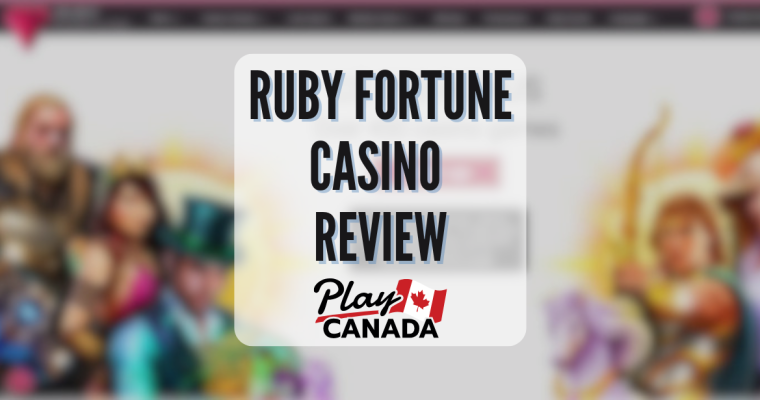 Ruby Fortune Casino Review - Featured Image - PlayCanada